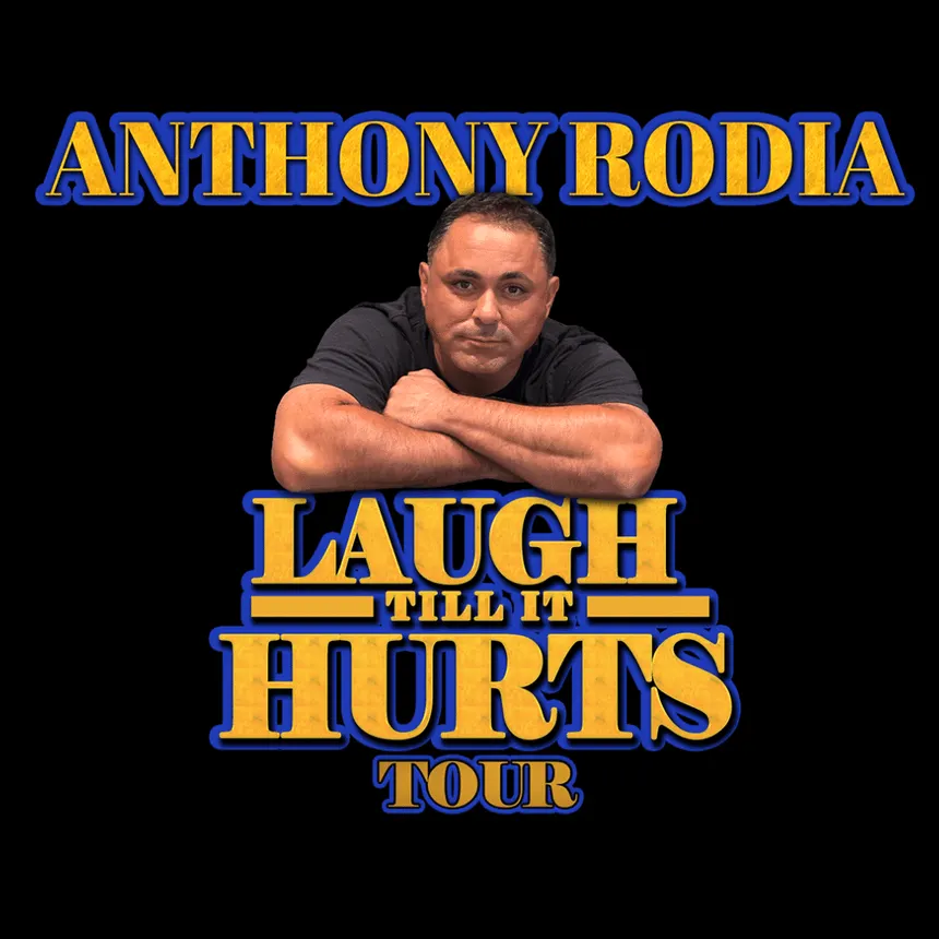 Anthony Rodia — Laugh Till It Hurts